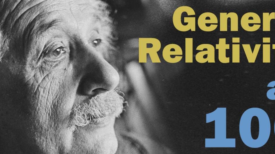 Relativity at 100 Einstein portrait "General Relativity at 100"